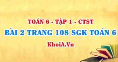 Bài 2 trang 108 SGK Toán 6 Tập 1 Chân trời sáng tạo